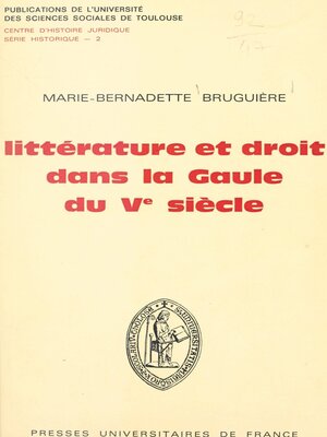 cover image of Littérature et droit dans la Gaule du Ve siècle